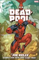 Deadpool by Joe Kelly Omnibus 0785185593 Book Cover
