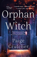The Orphan Witch 1250797373 Book Cover