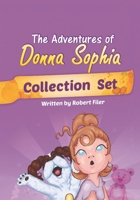 The Adventures of Donna Sophia: Early Development Collection Set B0FSJ3QDFP Book Cover