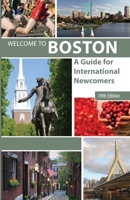 Welcome to Boston: A Guide for International Newcomers B08L41B3XG Book Cover