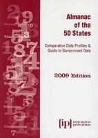 Almanac of the 50 States: Comparative Data Profiles & Guide to Government Data 0931845726 Book Cover