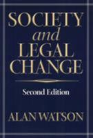 Society and Legal Change 1566399203 Book Cover