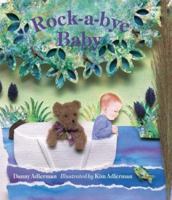 Rock-A-Bye Baby 1580890822 Book Cover