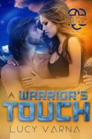 A Warrior's Touch 1943465169 Book Cover