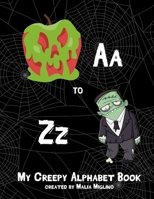 My Creepy Alphabet Book B093RKFSB8 Book Cover
