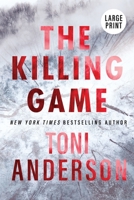 The Killing Game: Large Print 1990721516 Book Cover