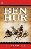 Ben Hur: A Tale of the Christ 1404185712 Book Cover