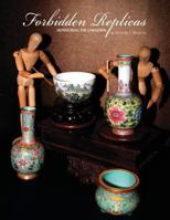 Forbidden Replicas: Honouring the Unknown 9810784333 Book Cover