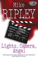 Lights, Camera, Angel 1845838882 Book Cover