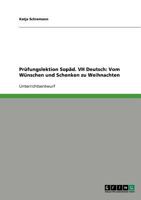 Prüfungslektion Sopäd. VH Deutsch: Vom Wünschen und Schenken zu Weihnachten 3640595874 Book Cover