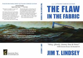 The Flaw in the Fabric (A Travellers Guide for Lost Souls, #1) 0984013571 Book Cover