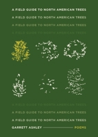 A Field Guide to North American Trees B0FNTDMW61 Book Cover