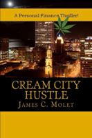Cream City Hustle 0989550540 Book Cover