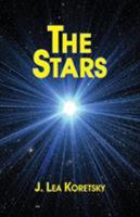 The Stars [A Play] 1587903504 Book Cover