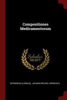 Compositiones Medicamentorum 1021179515 Book Cover