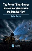 The Role of High-Power Microwave Weapons in Modern Warfare 1041274211 Book Cover