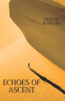 Echoes of Ascent B0DXQ8DTKZ Book Cover