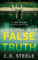 False Truth: A Joe Wilde Investigation 1913551733 Book Cover
