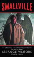 Strange Visitors (Smallville, Book 1)