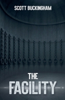 The Facility B0FR8JK4SV Book Cover