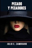 Pecado Y Pecadores 1727855760 Book Cover
