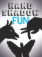 Hand Shadow Fun 0486796744 Book Cover