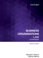 Business Organisations Law Guidebook 0195593979 Book Cover
