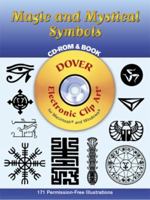 Magic and Mystical Symbols CD-ROM and Book (Dover Electronic Clip Art) 0486996131 Book Cover