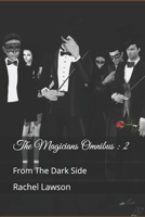 The Magicians Omnibus: 2 From the Dark Side 0244437564 Book Cover