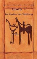 Clara - Im Schatten des Tafelbergs 3732285707 Book Cover