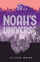 Noah's Universe 1637554400 Book Cover