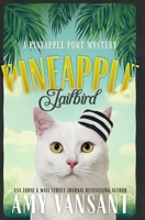 Pineapple Jailbird 1091028370 Book Cover