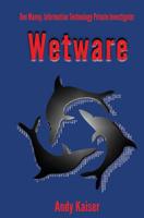 Wetware 1481160664 Book Cover