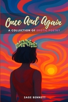 Once And Again: A collection of erotic poetry (For Her Pleasure) B0FHB9RBKS Book Cover