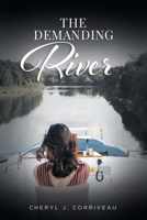 The Demanding River B0CTYL9NF8 Book Cover