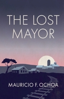 The Lost Mayor B0DS42QP7B Book Cover