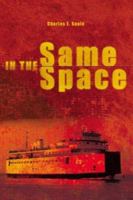 In The Same Space 1419649140 Book Cover