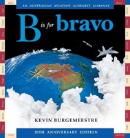 B is for Bravo 0734405359 Book Cover