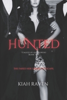 Hunted (Stalked by an Android) B0GDS5QT5D Book Cover