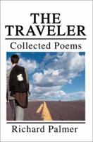 The Traveler: Collected Poems 0595256287 Book Cover