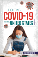 Fighting Covid-19 in the United States 1532197950 Book Cover