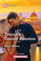 Tycoon's Tuscan Reunion 1335217185 Book Cover