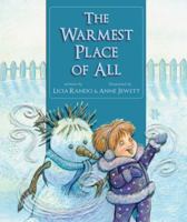 The Warmest Place of All 0979203589 Book Cover