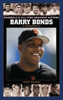 Barry Bonds: A Biography 0313329559 Book Cover