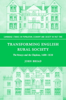 Transforming English Rural Society: The Verneys and the Claydons, 1600-1820 0521041988 Book Cover