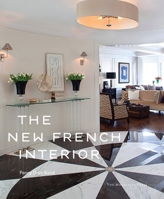 The New French Interior 1580933106 Book Cover