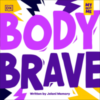 My Best Me: Body Brave B0GK73JTHG Book Cover