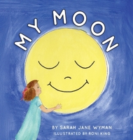 My Moon 1962825264 Book Cover