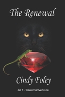 The Renewal: an "I, Clawed" adventure B0CK3VTS2S Book Cover