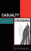 Casualty Crossing 1600760589 Book Cover